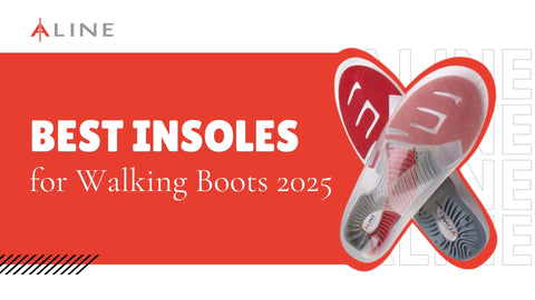 Best Insoles for Walking Boots 2025