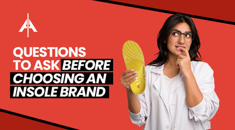 Questions to Ask Before Choosing an Insole Brand