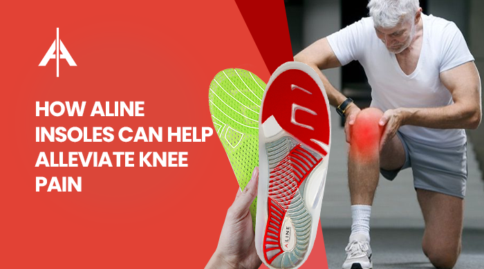 Man with knee pain alongside ALINE insoles designed for comfort, stability, and pain relief.