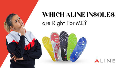 Which ALINE Insoles Are Best for You?