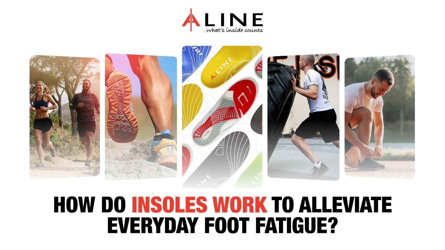 How do insoles work to alleviate everyday foot fatigue?