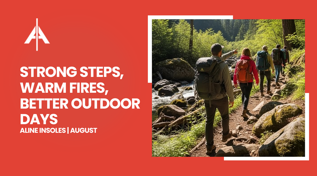 Strong Steps, Warm Fires, Better Outdoor Days