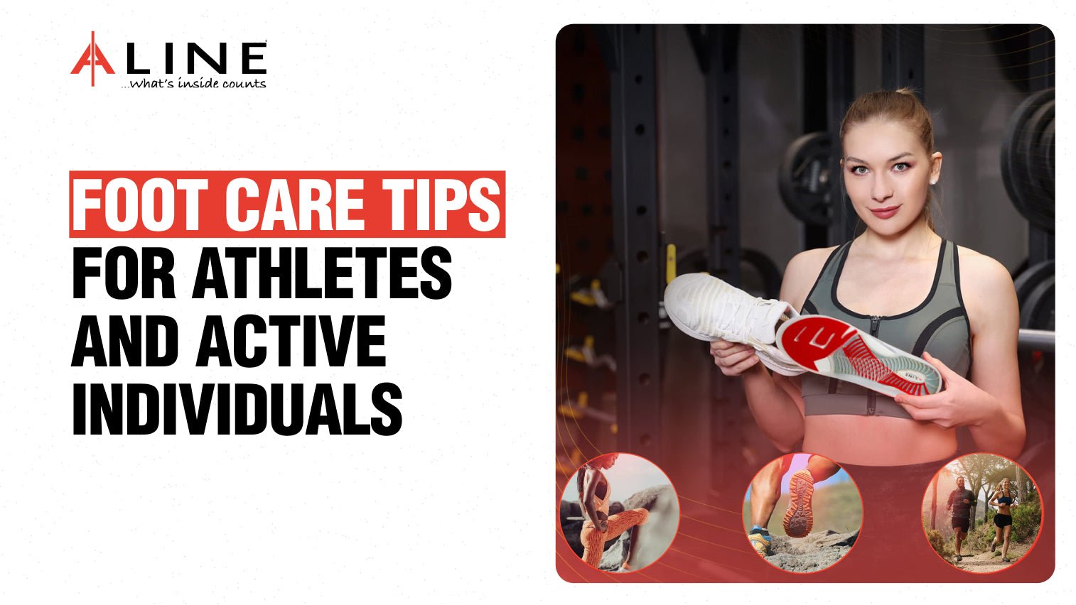 Foot care tips for athletes and active individuals.