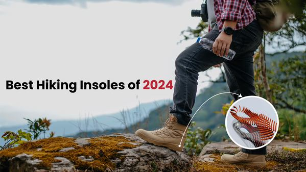 Best Hiking Insoles of 2024